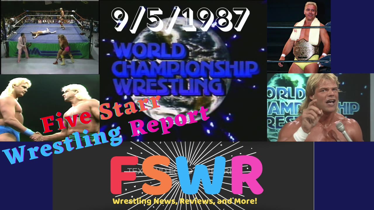 Channel Update, NWA WCW 9/5/87 & WCCW 9/8/84 Recap/Review/Results