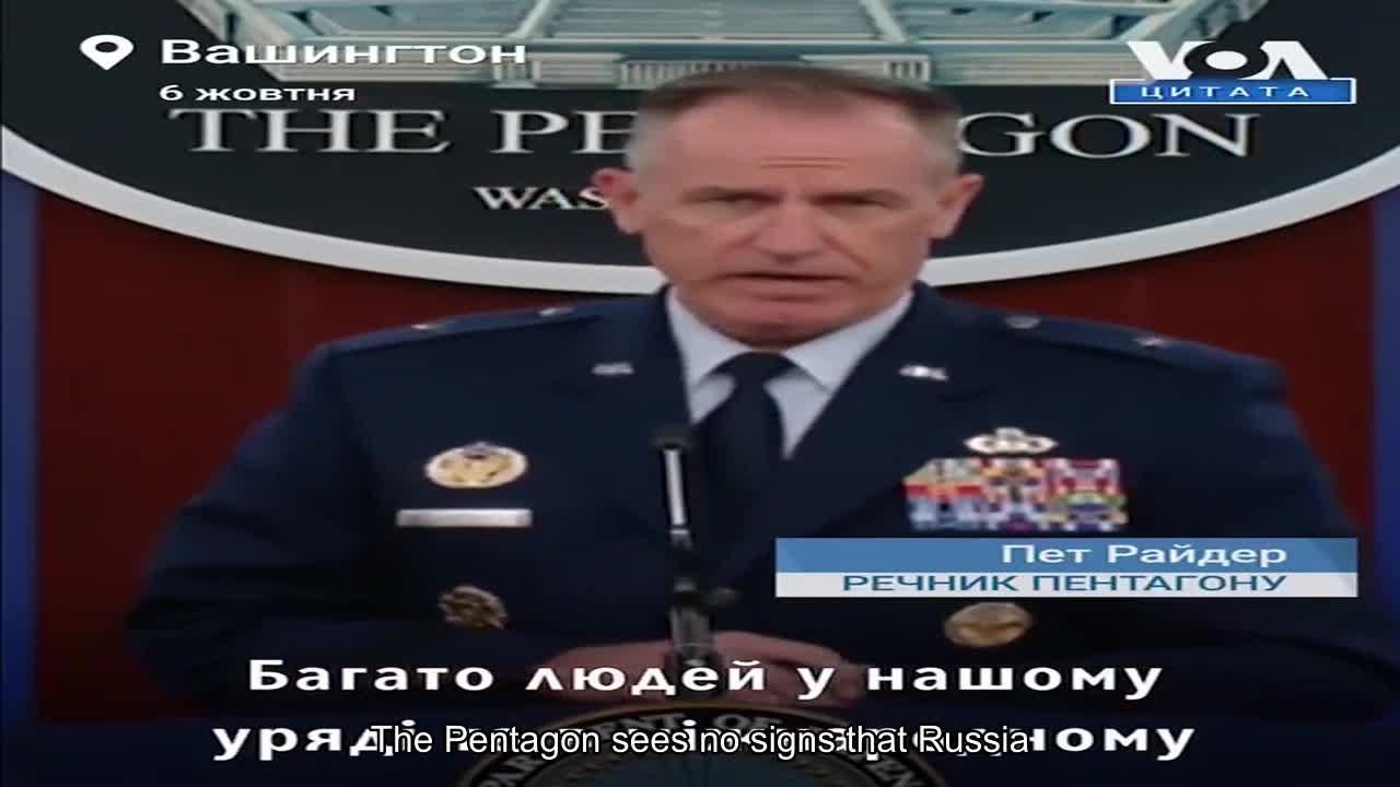 The Pentagon sees no signs that Russia is preparing to use nuclear weapons.