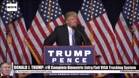 Trump On Biometric Entry/Exit VISA Tracking System