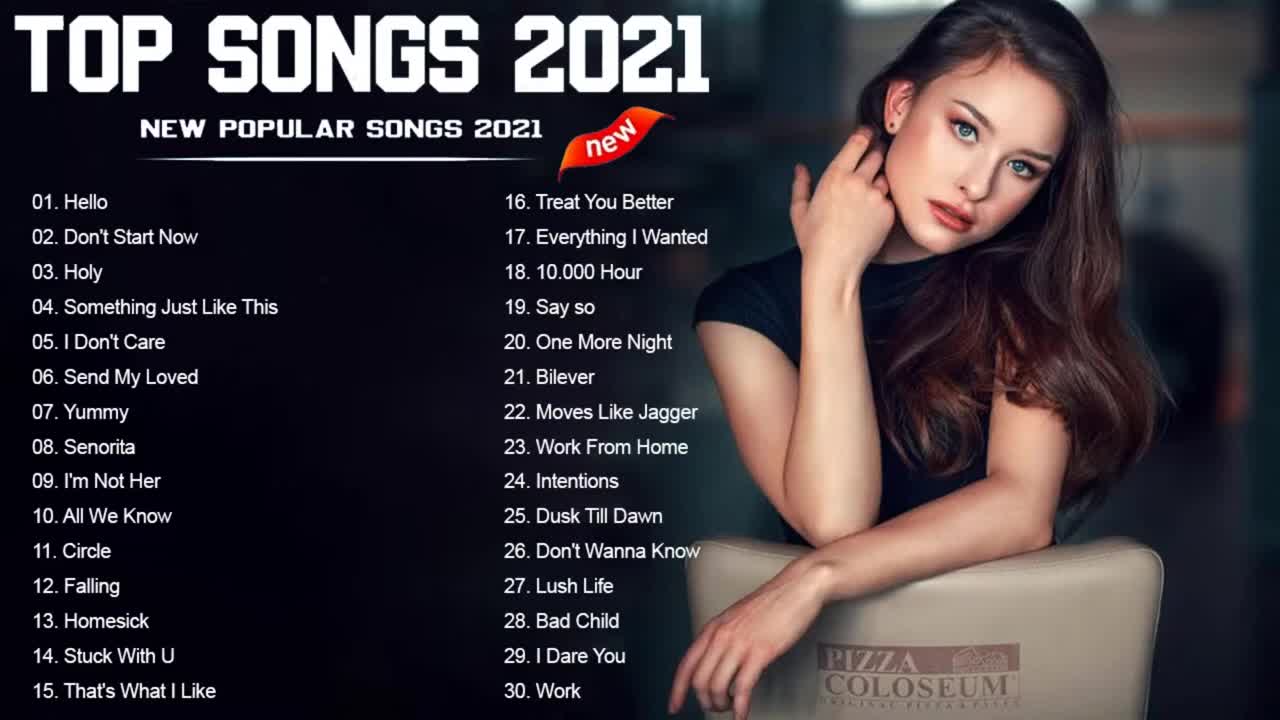 2021 New Songs ( Latest English Songs 2021 ) Pop Music 2021 New Song English Song 2021