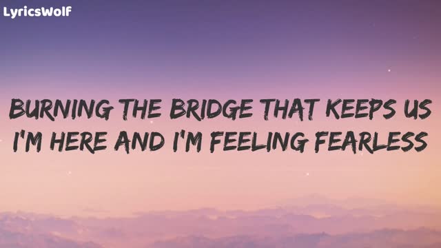 Fearless Lost Sky Lyrics Fearless pt II feat Chris Linton