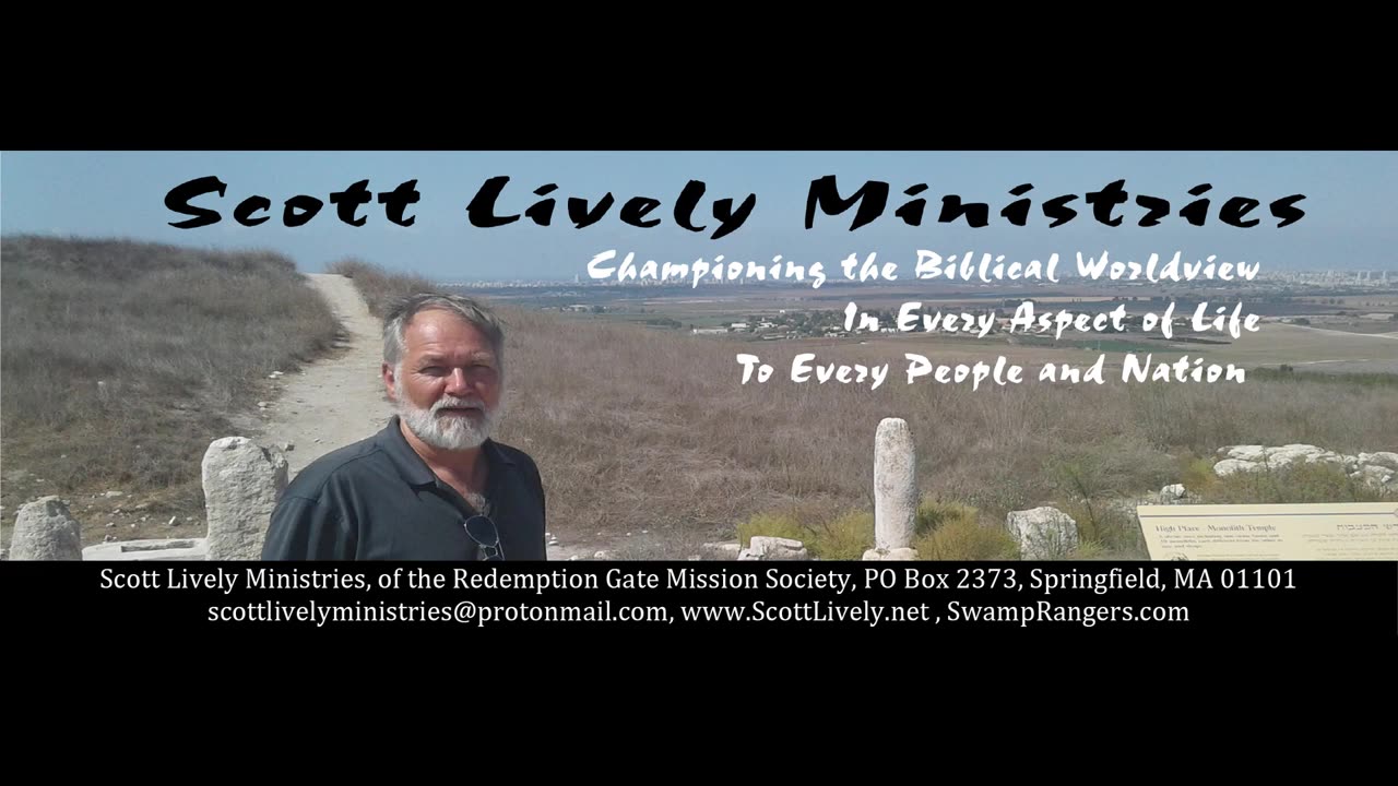 Scott Lively's PROPHECY AND POLITICS #20 Is America First Biblical