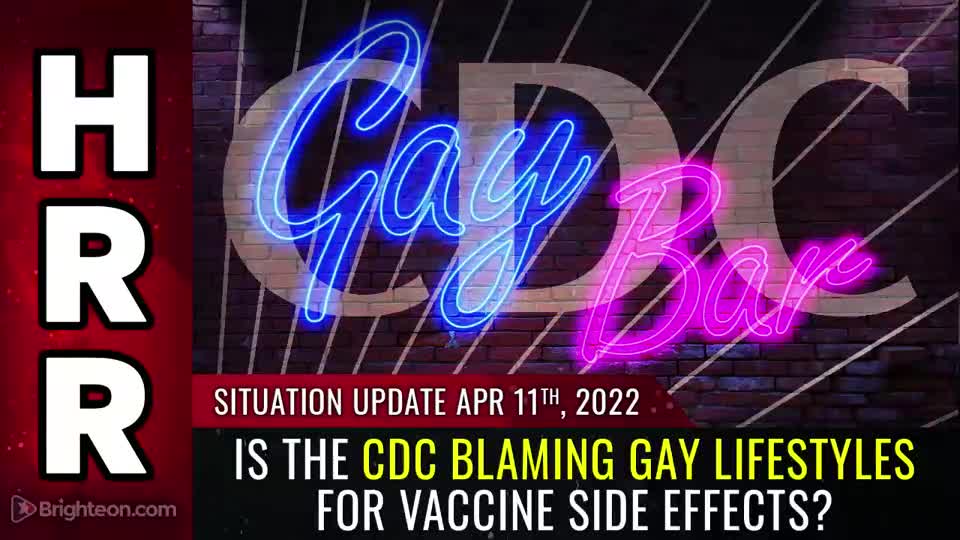 04-11-22 S.U. - Is the CDC blaming GAY LIFESTYLES for Vaccine Side Effects