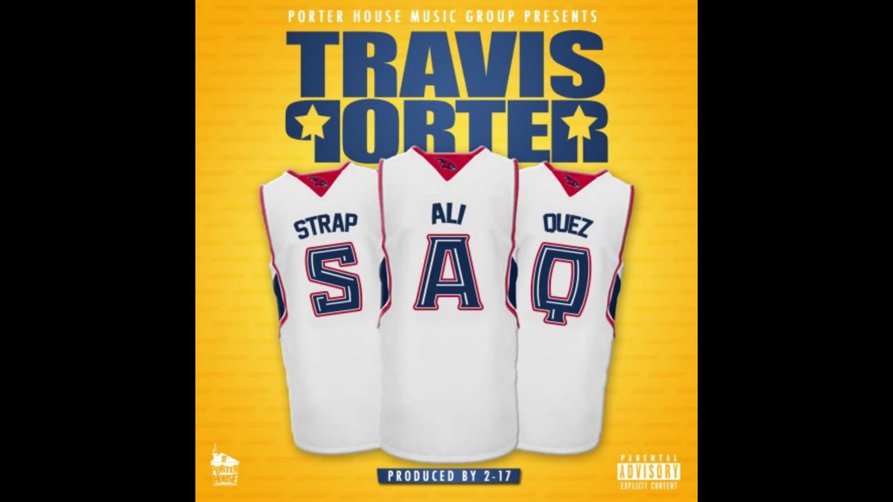 Travis Porter - SAQ Mixtape