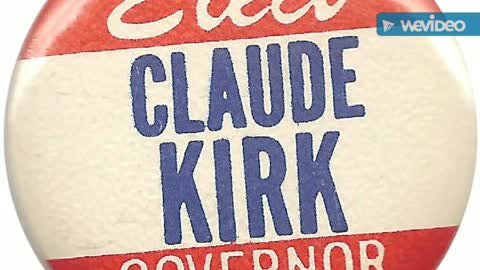 Claude Kirk, the GOP’s first Governor of Florida since Reconstruction