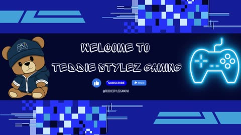 Welcome To Teddie Stylez Gaming!!!