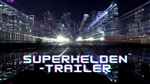 Superhelden (TRAILER MUSIC)