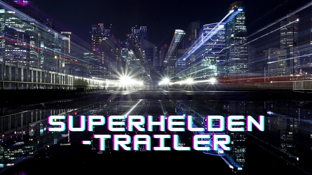 Superhelden (TRAILER MUSIC)