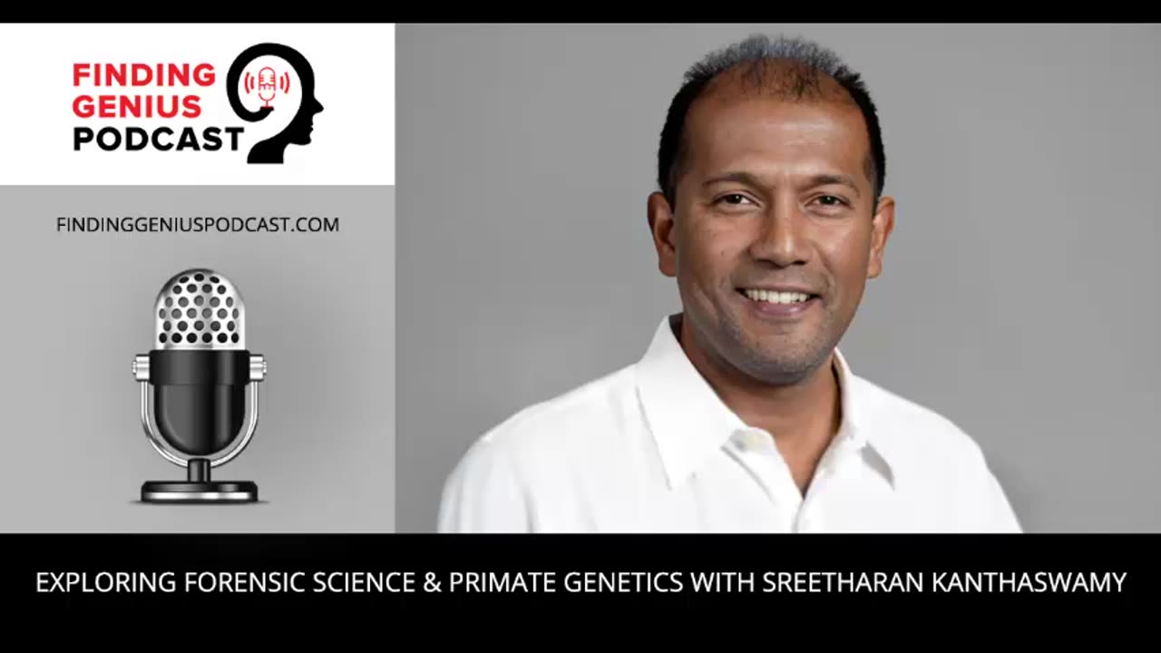 🔍 Exploring Forensic Science & Primate Genetics With Sreetharan Kanthaswamy 🦧🧬