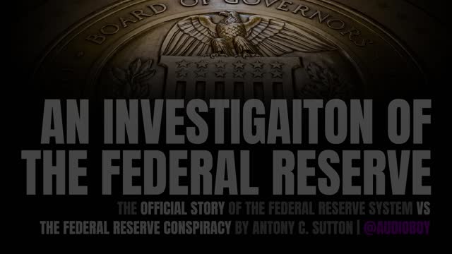 The Federal Reserve Conspiracy