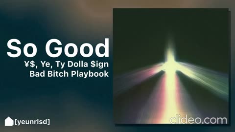 Ye X Ty Dolla $ign - So Good (VIDEO)