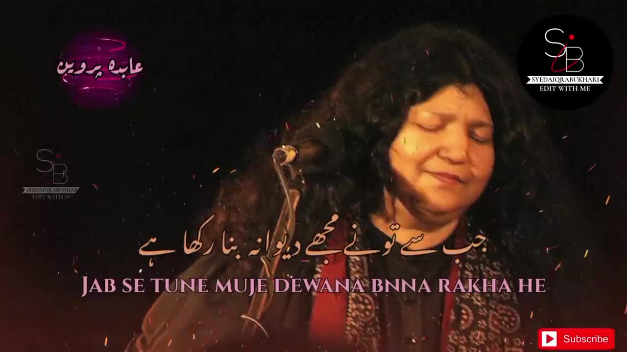 Jab se tunay mujhe Deewana by abida parveen