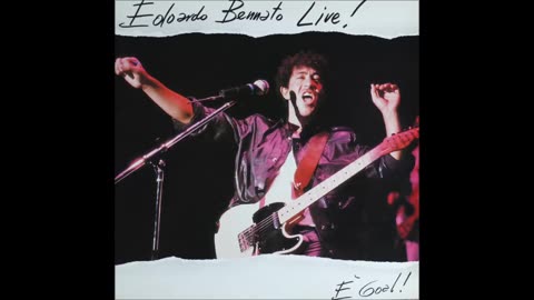 EDOARDO BENNATO---E GOAL