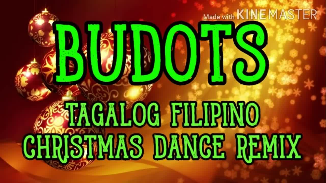 Christmas Remix Song, Budots Christmas Song,