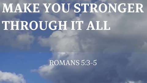 YES LIFE IS HARD,BUT GOD HAS A PLAN TO MAKE YOU STRONGER THROUGH IT ALL