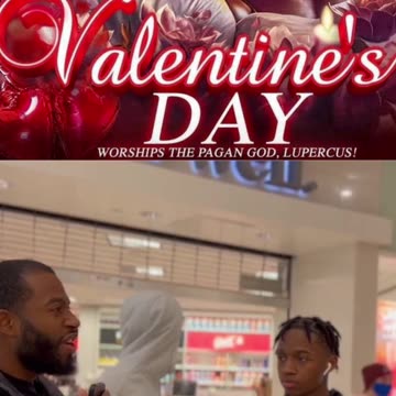 The Truth About Valentine’s Day, They Don't Want You To Know!