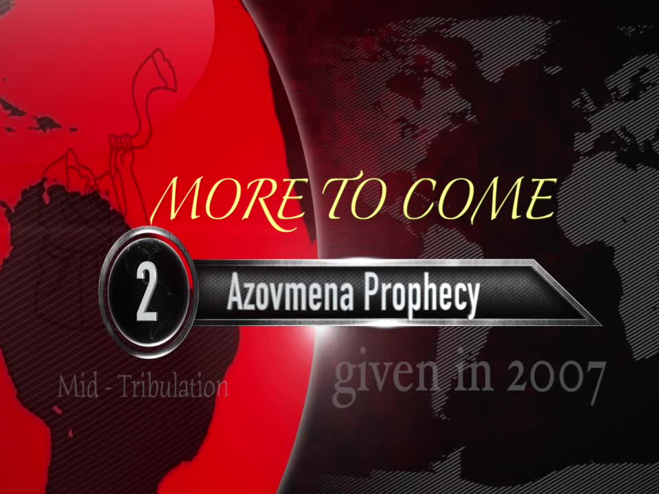 Azovmena Prophecy Part 2