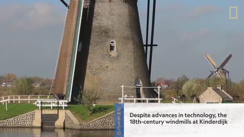 These 300-Year-Old Dutch Windmills Are Still Spinning Today _ National Geographic