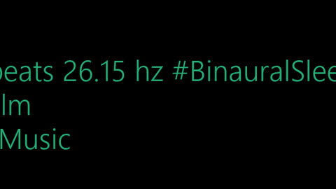 binaural_beats_26.15hz_BinauralConcentration WellnessSounds AudioSphereMindBalance