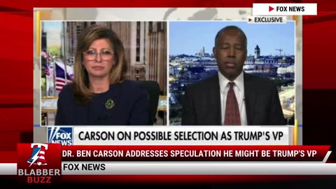 Dr. Ben Carson Addresses Speculation He Might Be Trump's VP