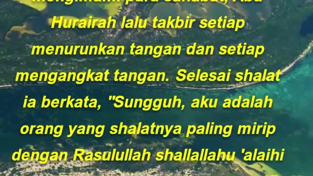 Abu Hurairah shalat mengimami para sahabat, takbir setiap menurunkan tangan dan mengangkat tangan