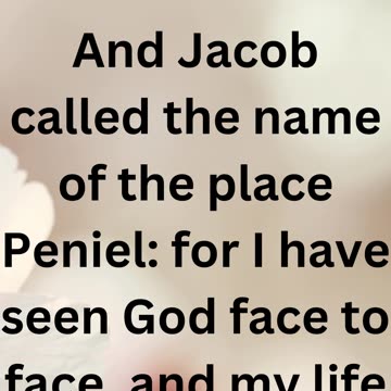 "Peniel." Genesis 32:30