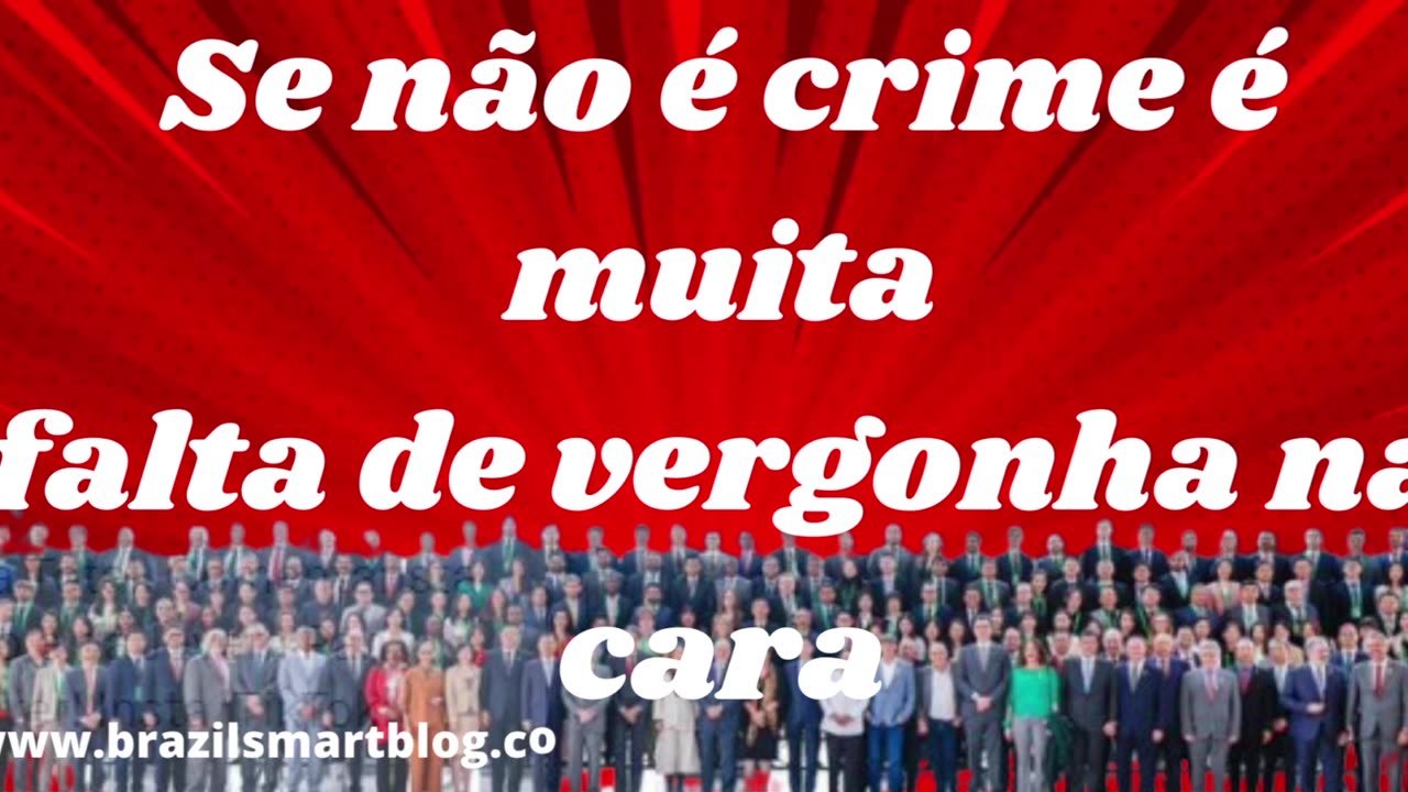 SE NÃO É CRIME É MUITA FALTA DE VERGONHA NA CARA