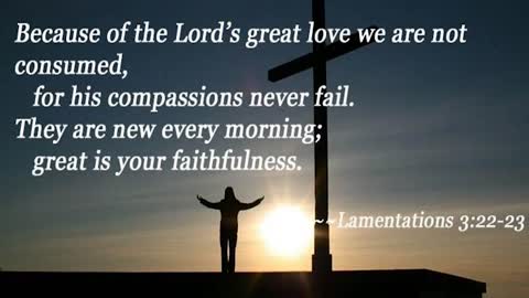 The Lord's Compassion