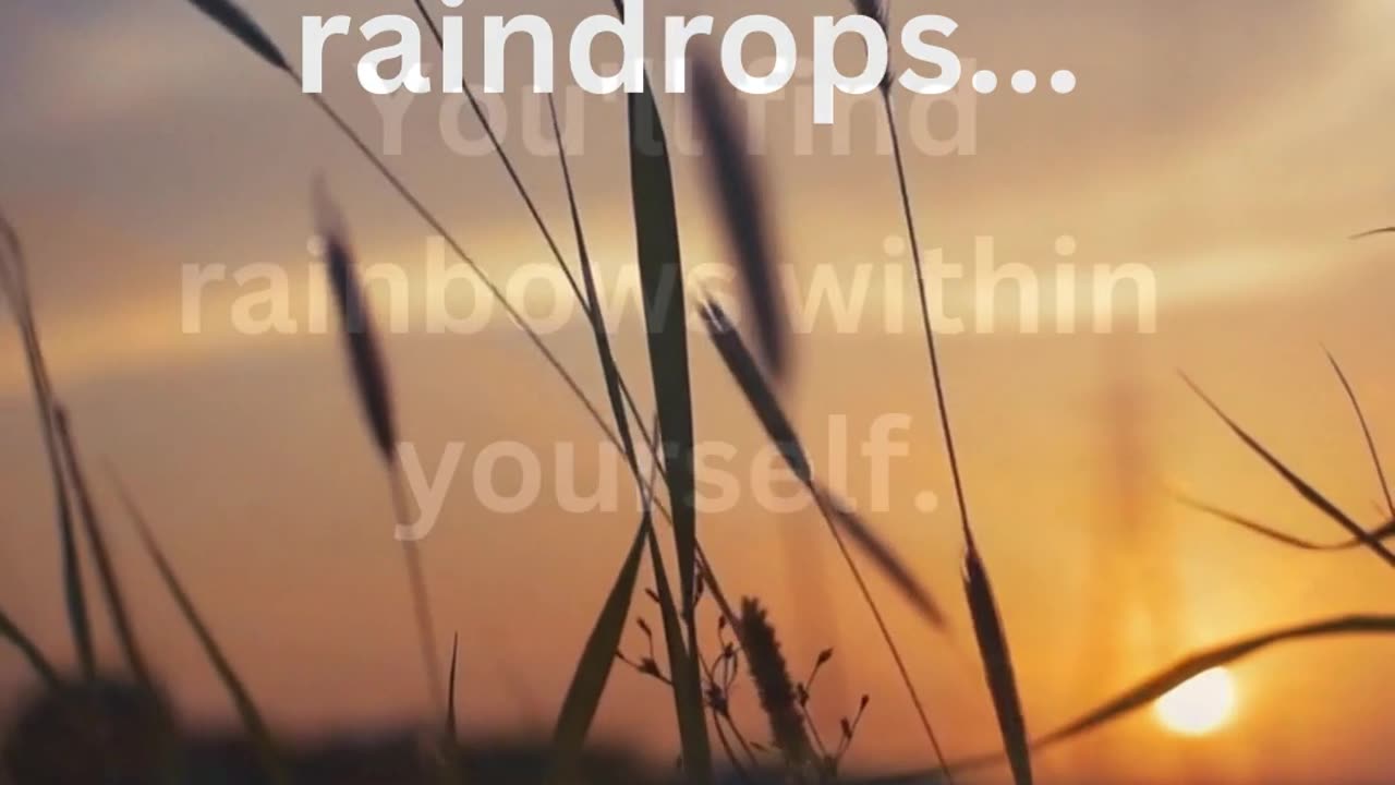 🌦️ Dancing Through Raindrops: Discovering Inner Rainbows |