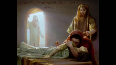 Geistliches für Mittwoch, den 19. Juli 2023