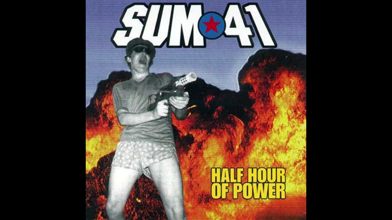 Sum 41 - Half Hour Of Power Mixtape