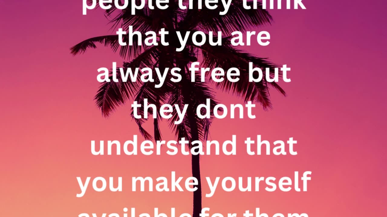 They don't appreciate what you did