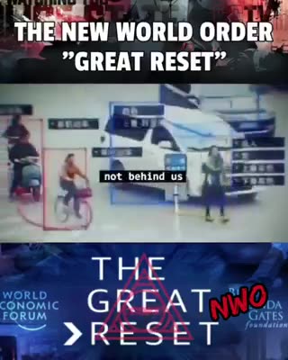 The Great Reset AKA New World Order