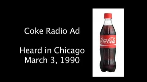 March 3, 1990 - Coca-Cola Classic Radio Ad