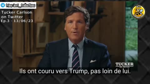 Tucker Carlson sur Twitter - Ep3 - 13/06/2023 (Vostfr)