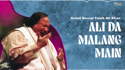 Ali Da Malang Main | Nusrat Fateh Ali Khan |