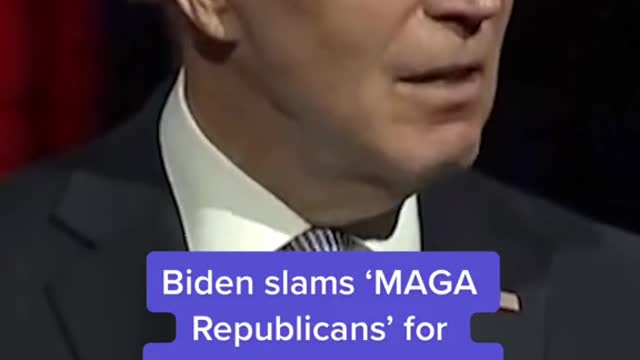 Biden slams 'MAGA Republicans' for false election claims