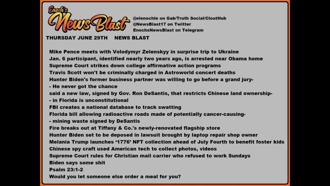 Thursday July 29, 2023 News Blast. #Enoch #NewsBlastReading #NBR