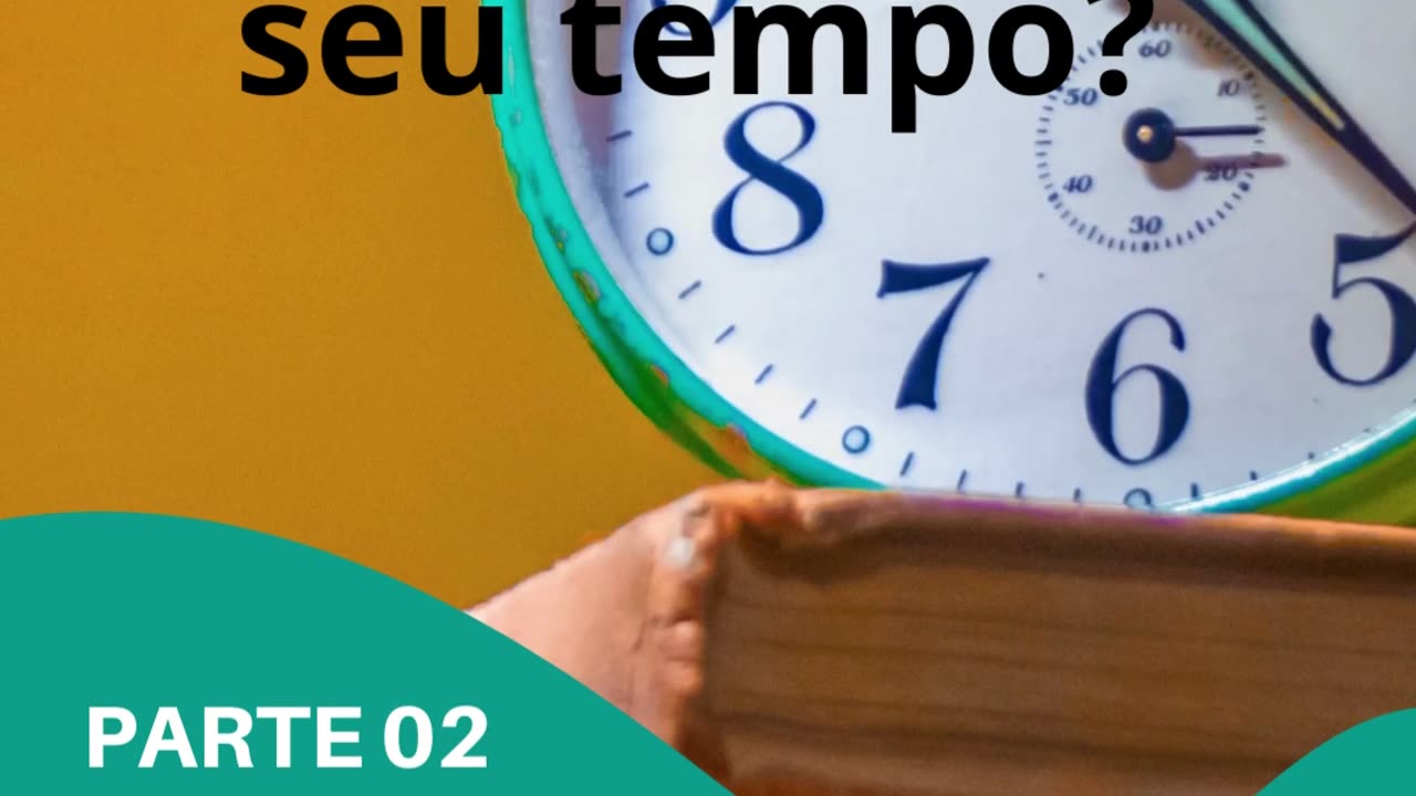 Você vendeu o seu tempo? Parte 2