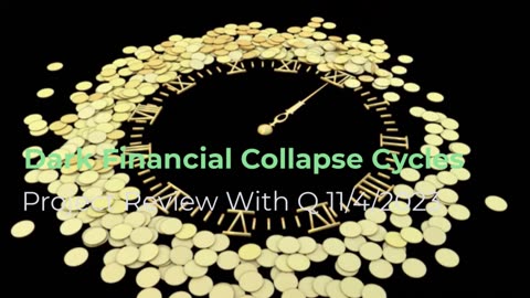 Dark Financial Collapse Cycles 11/4/2023