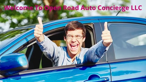 Open Road Auto Concierge LLC - Car Broker Service in Ventura, CA