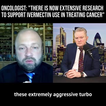 Oncologist: Extensive Research to Support Ivermectin Use in Treating Cancer