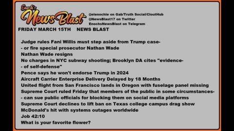 Friday, March 15, 2024 News Blast