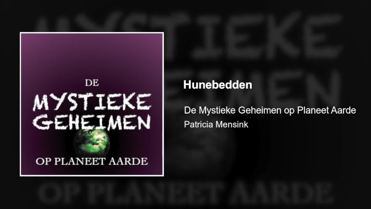 Hunebedden | De Mystieke Geheimen op Planeet Aarde #27