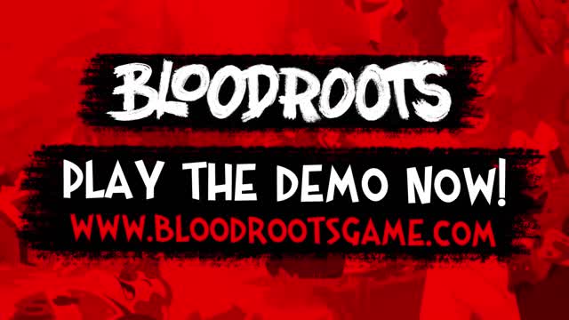 Bloodroots - Demo Release Trailer