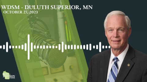 Sen. Johnson on WDSM 10.27.23