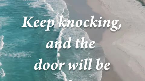 Keep Asking. and it will be given to you.