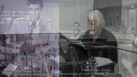 Music Service 2- July 2, 2023 - Pastor Bob Joyce -