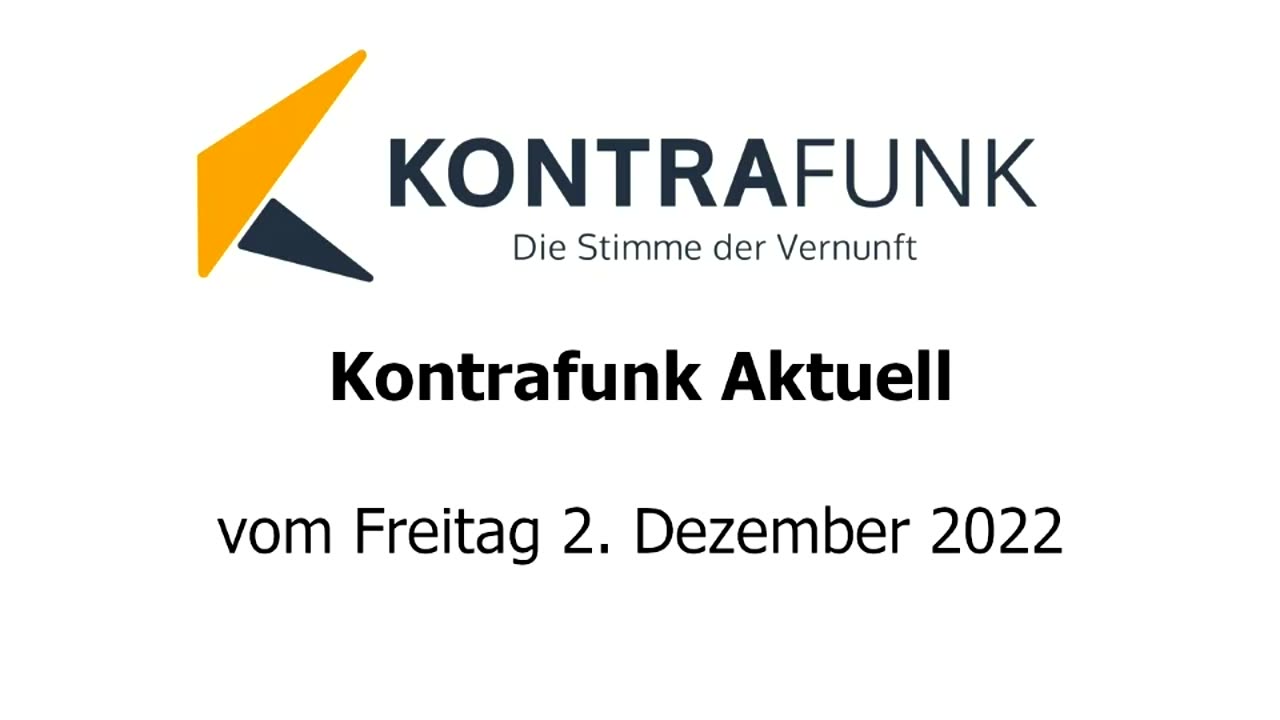 Kontrafunk aktuell vom 2. Dezember 2022