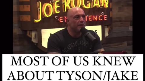 Joe Rogan about Jake Paul and Mike Tyson fight.